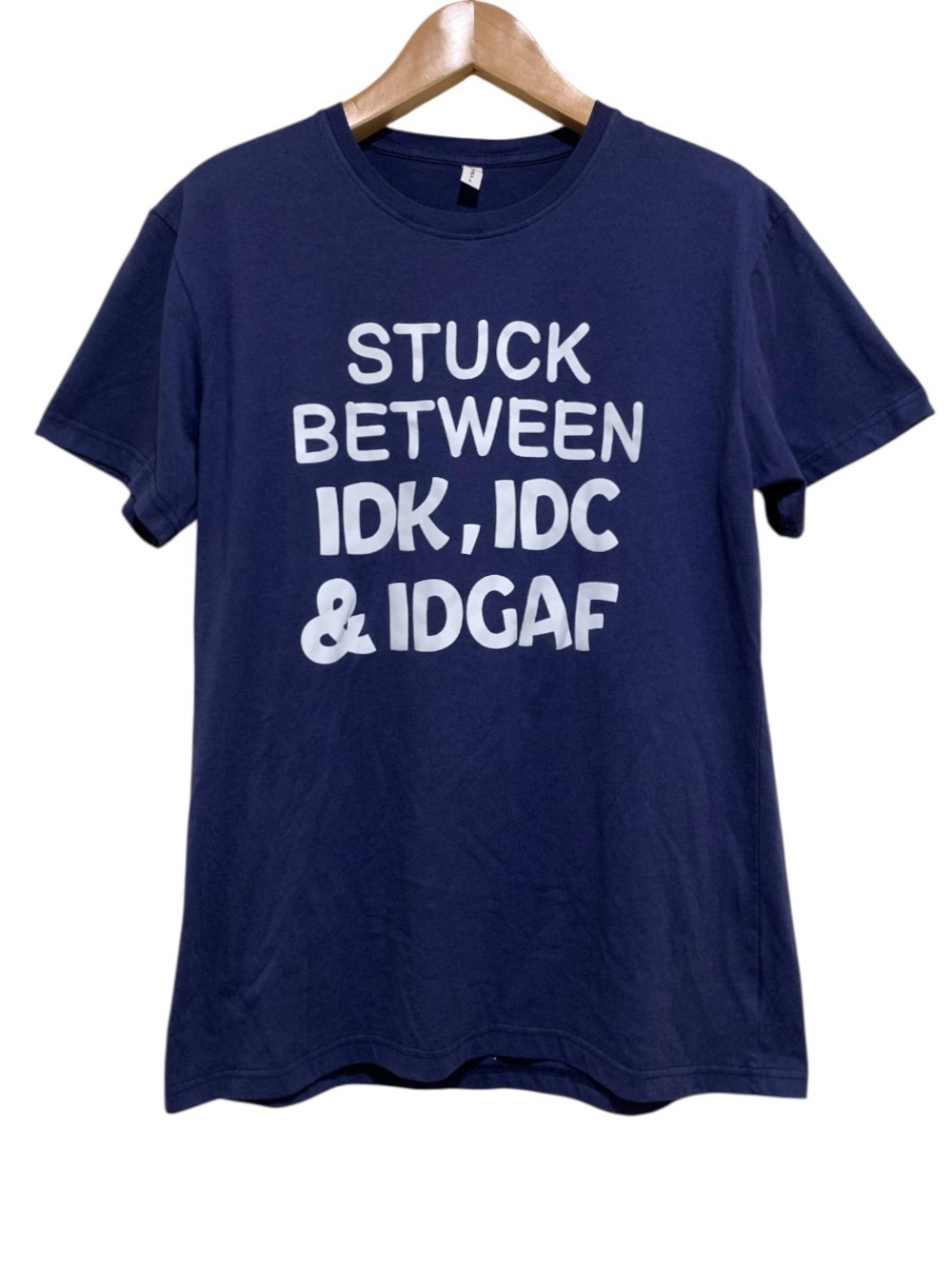Chicyea Graphic Tee Stuck Between IDK, IDC & IDGAF Printed Navy Shirt Size Large